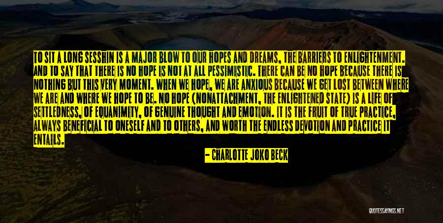 No Barriers Quotes By Charlotte Joko Beck No Barriers Quotes By Charlotte Joko Beck