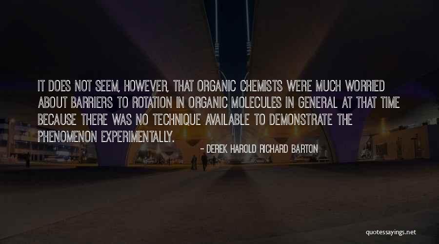 No Barriers Quotes By Derek Harold Richard Barton No Barriers Quotes By Derek Harold Richard Barton