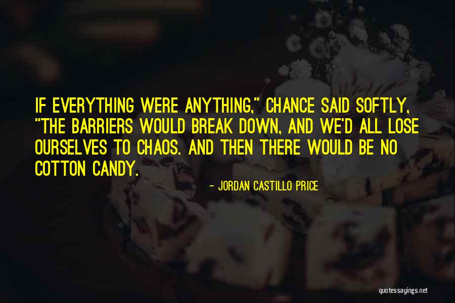 No Barriers Quotes By Jordan Castillo Price No Barriers Quotes By Jordan Castillo Price
