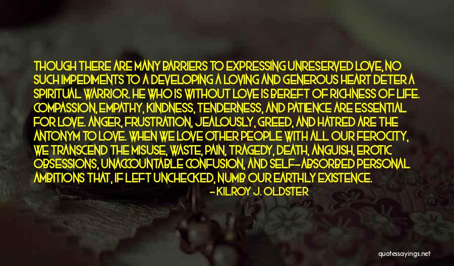 No Barriers Quotes By Kilroy J. Oldster No Barriers Quotes By Kilroy J. Oldster