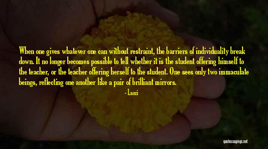 No Barriers Quotes By Laozi No Barriers Quotes By Laozi