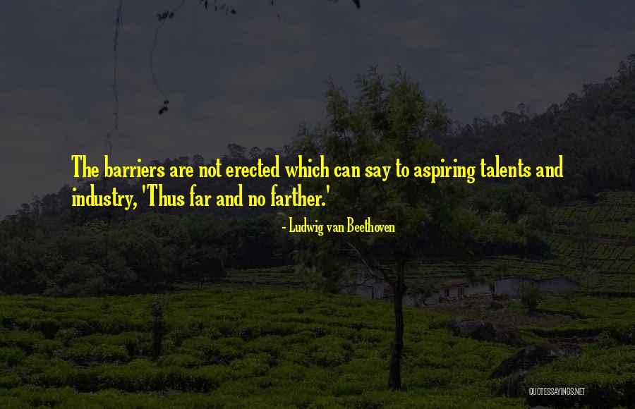 No Barriers Quotes By Ludwig Van Beethoven No Barriers Quotes By Ludwig Van Beethoven