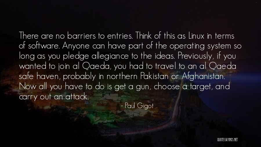 No Barriers Quotes By Paul Gigot No Barriers Quotes By Paul Gigot