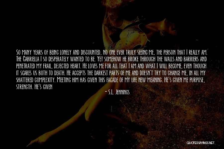 No Barriers Quotes By S.L. Jennings No Barriers Quotes By S.L. Jennings