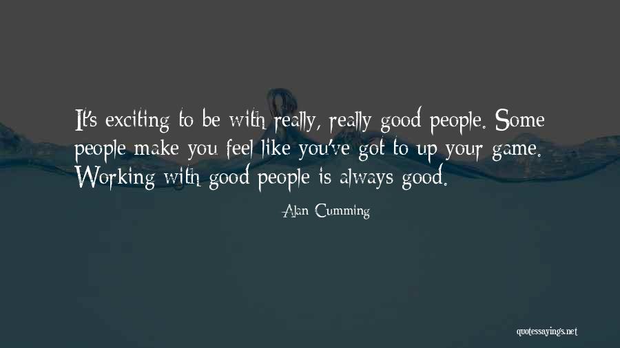 No Being Door Opener Quotes By Alan Cumming No Being Door Opener Quotes By Alan Cumming