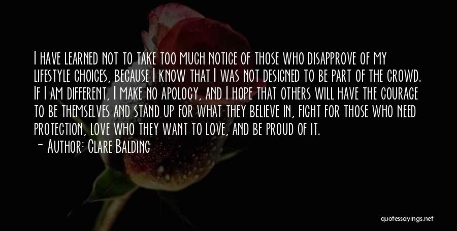 No Believe In Love Quotes By Clare Balding