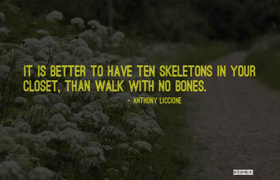 No Better Quotes By Anthony Liccione No Better Quotes By Anthony Liccione