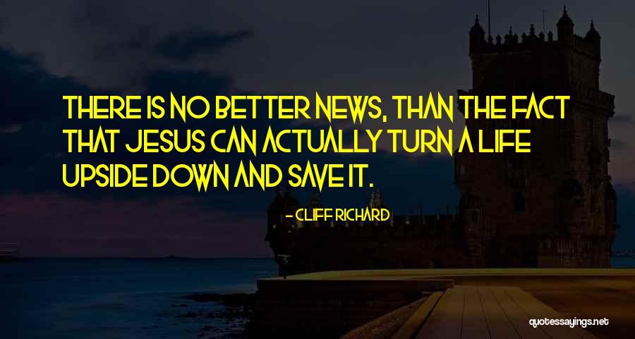 No Better Quotes By Cliff Richard No Better Quotes By Cliff Richard