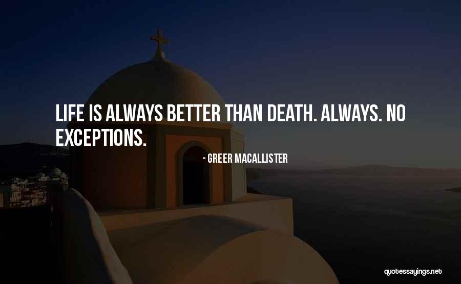 No Better Quotes By Greer Macallister No Better Quotes By Greer Macallister