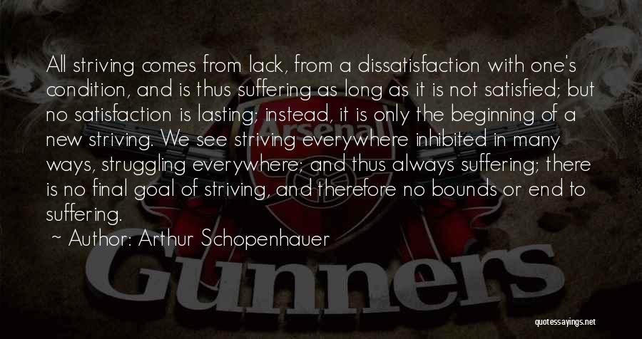 No Bounds Quotes By Arthur Schopenhauer