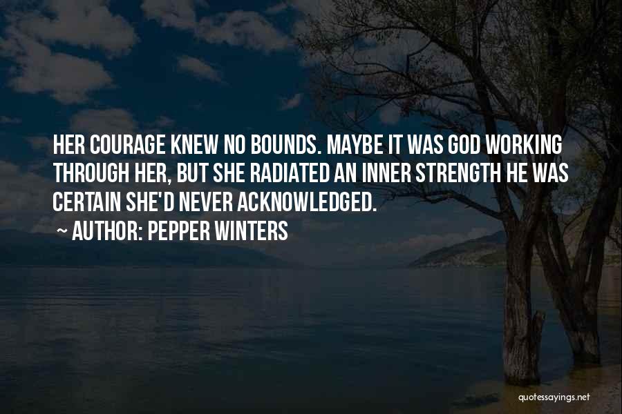 No Bounds Quotes By Pepper Winters