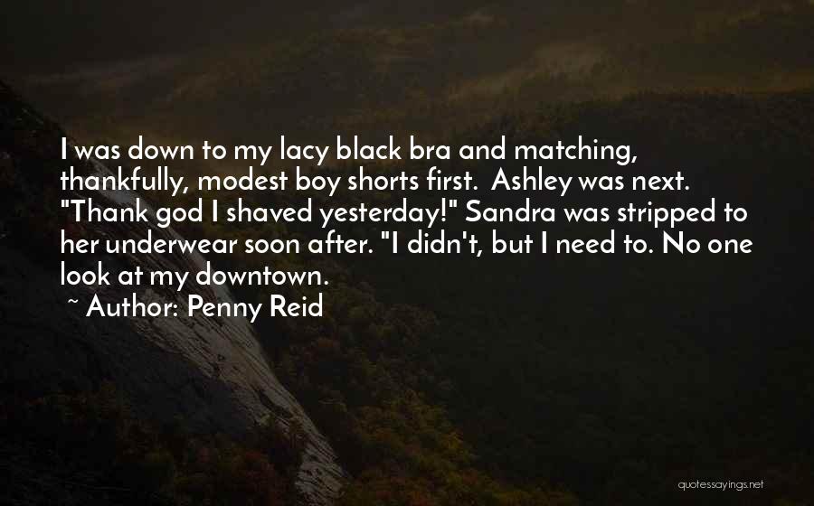 No Bra Quotes By Penny Reid