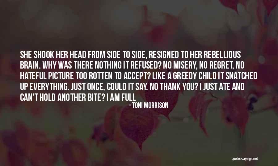 No Brain Quotes By Toni Morrison No Brain Quotes By Toni Morrison