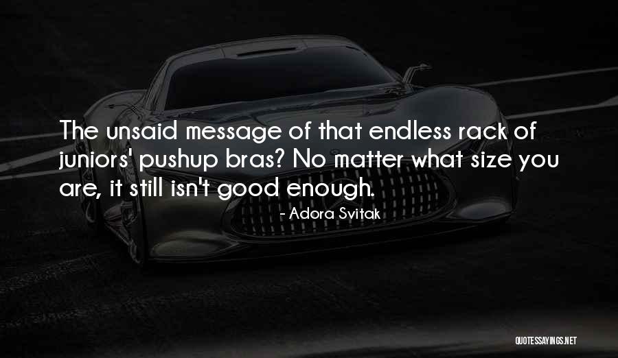 No Bras Quotes By Adora Svitak No Bras Quotes By Adora Svitak