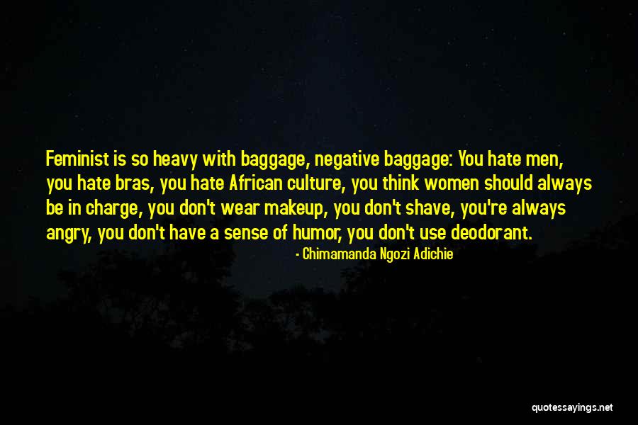 No Bras Quotes By Chimamanda Ngozi Adichie No Bras Quotes By Chimamanda Ngozi Adichie