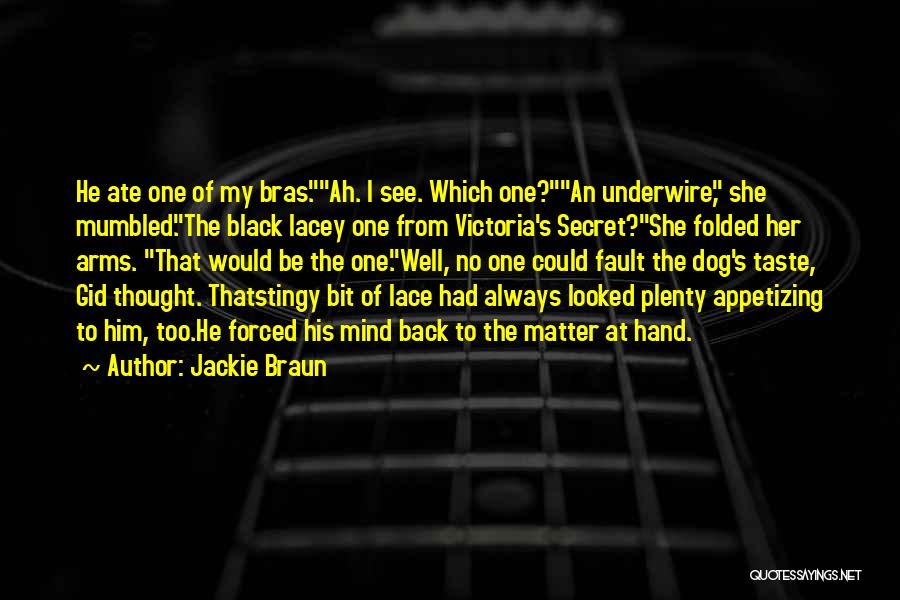 No Bras Quotes By Jackie Braun