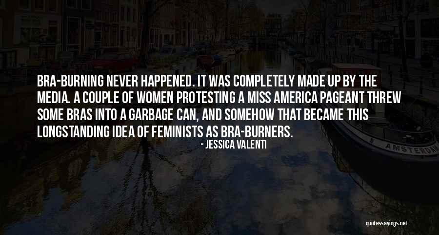 No Bras Quotes By Jessica Valenti