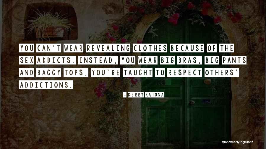 No Bras Quotes By Kerry Katona No Bras Quotes By Kerry Katona