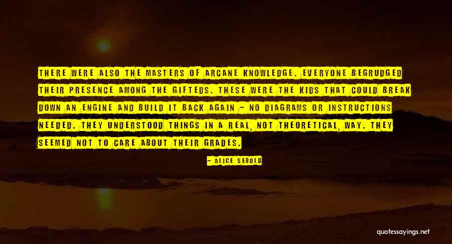 No Break Down Quotes By Alice Sebold No Break Down Quotes By Alice Sebold