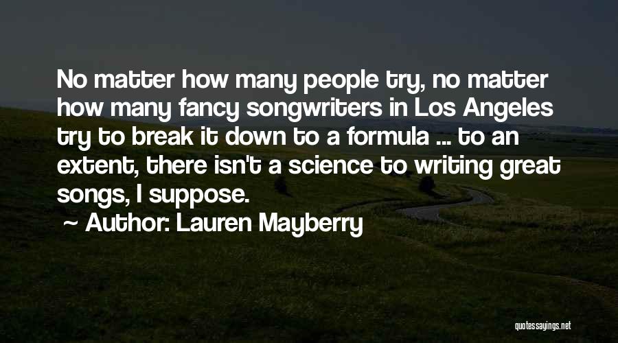 No Break Down Quotes By Lauren Mayberry