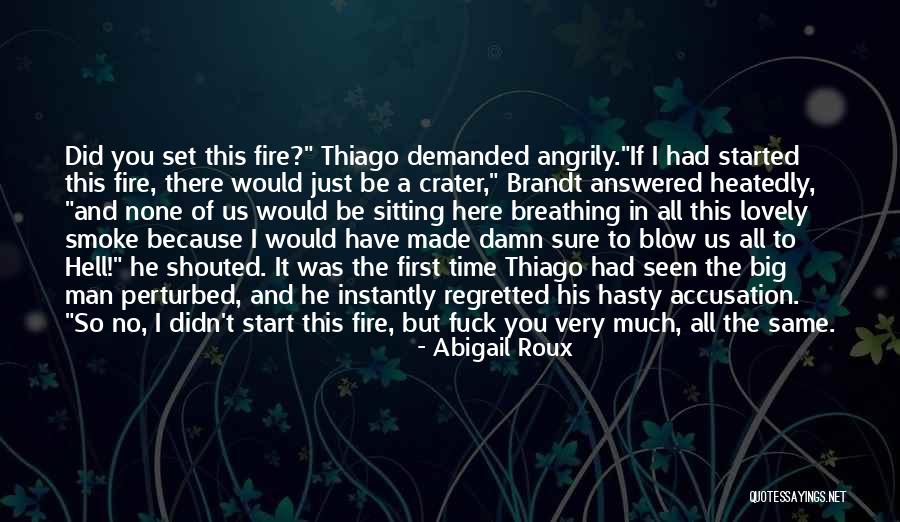 No Breathing Quotes By Abigail Roux No Breathing Quotes By Abigail Roux