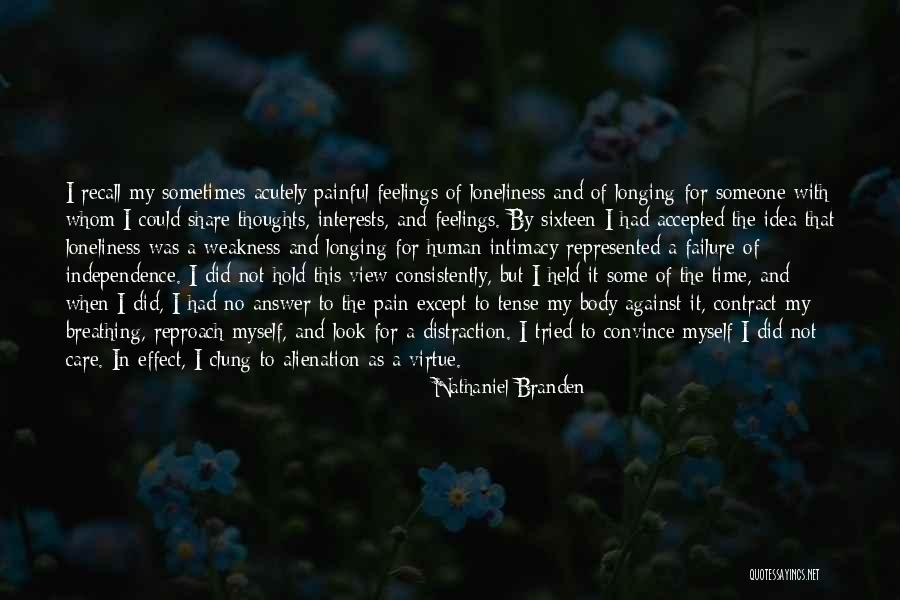 No Breathing Quotes By Nathaniel Branden No Breathing Quotes By Nathaniel Branden