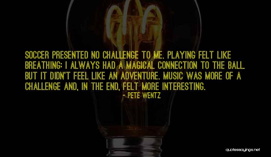 No Breathing Quotes By Pete Wentz No Breathing Quotes By Pete Wentz