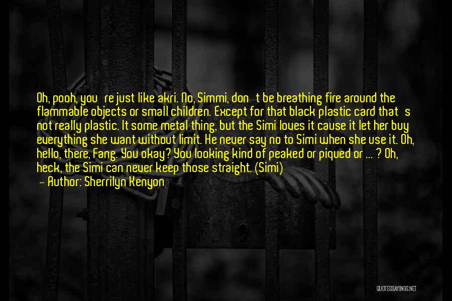 No Breathing Quotes By Sherrilyn Kenyon