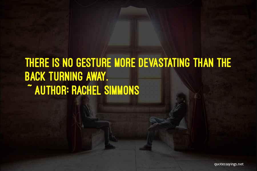 No Bullying Quotes By Rachel Simmons