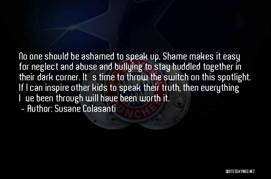 No Bullying Quotes By Susane Colasanti