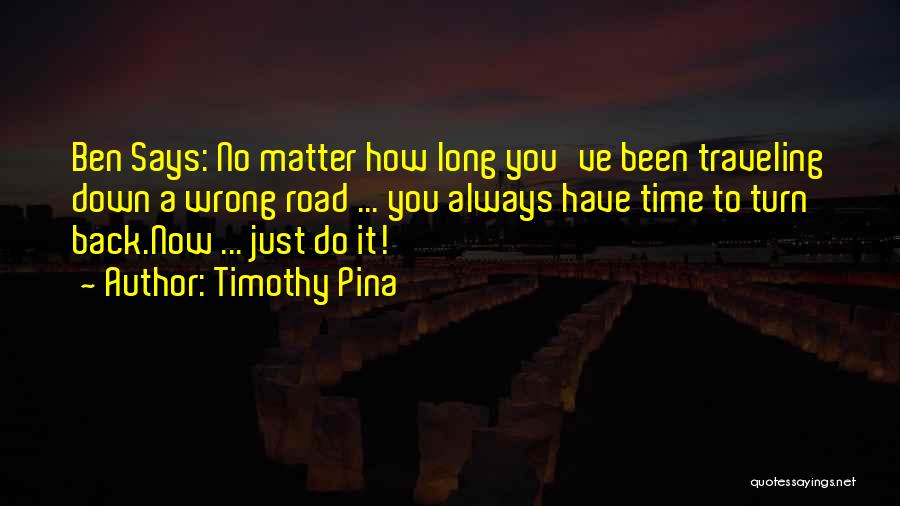 No Bullying Quotes By Timothy Pina