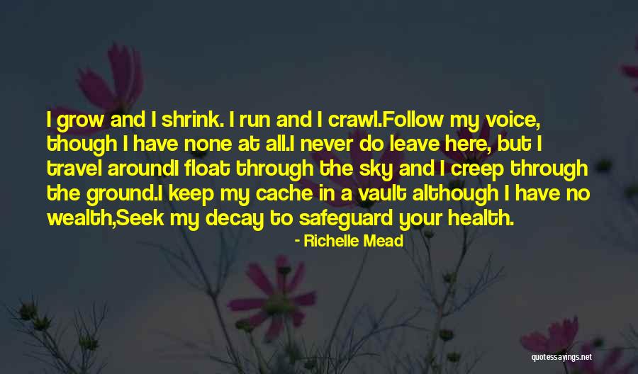 No Cache Quotes By Richelle Mead No Cache Quotes By Richelle Mead