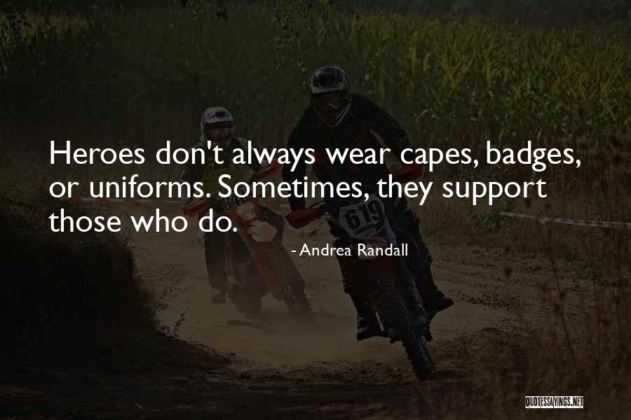 No Capes Quotes By Andrea Randall