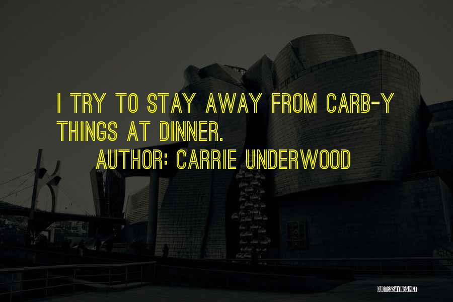 No Carb Quotes By Carrie Underwood