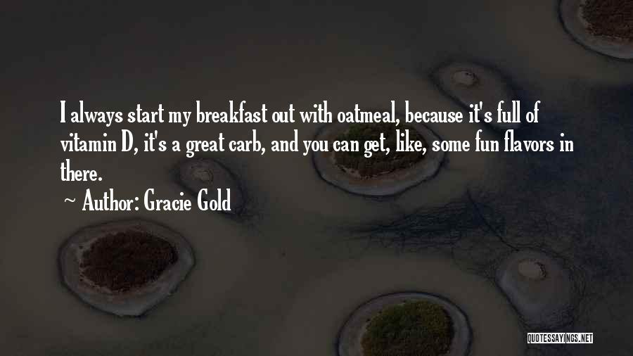 No Carb Quotes By Gracie Gold