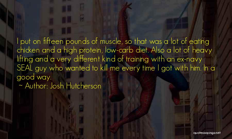 No Carb Quotes By Josh Hutcherson