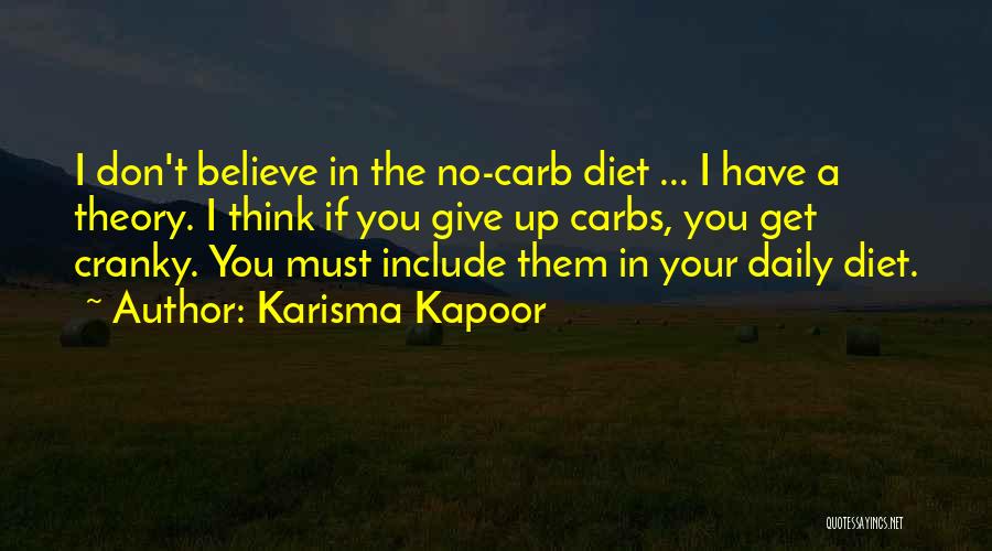 No Carb Quotes By Karisma Kapoor