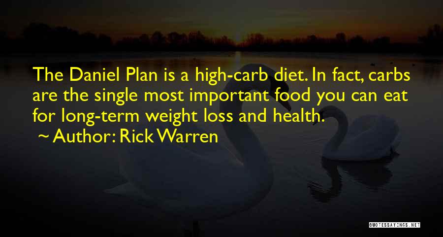 No Carb Quotes By Rick Warren