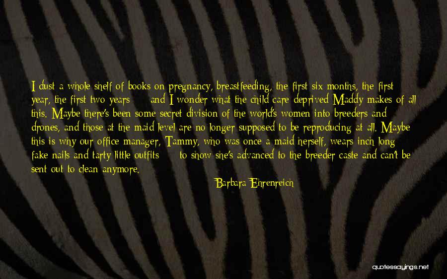 No Care Anymore Quotes By Barbara Ehrenreich No Care Anymore Quotes By Barbara Ehrenreich