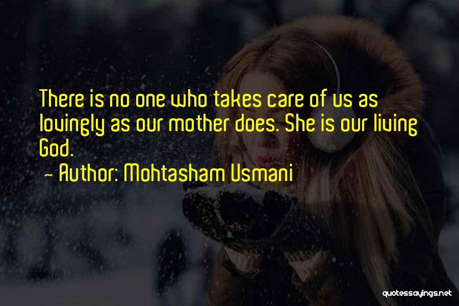 No Care Love Quotes By Mohtasham Usmani