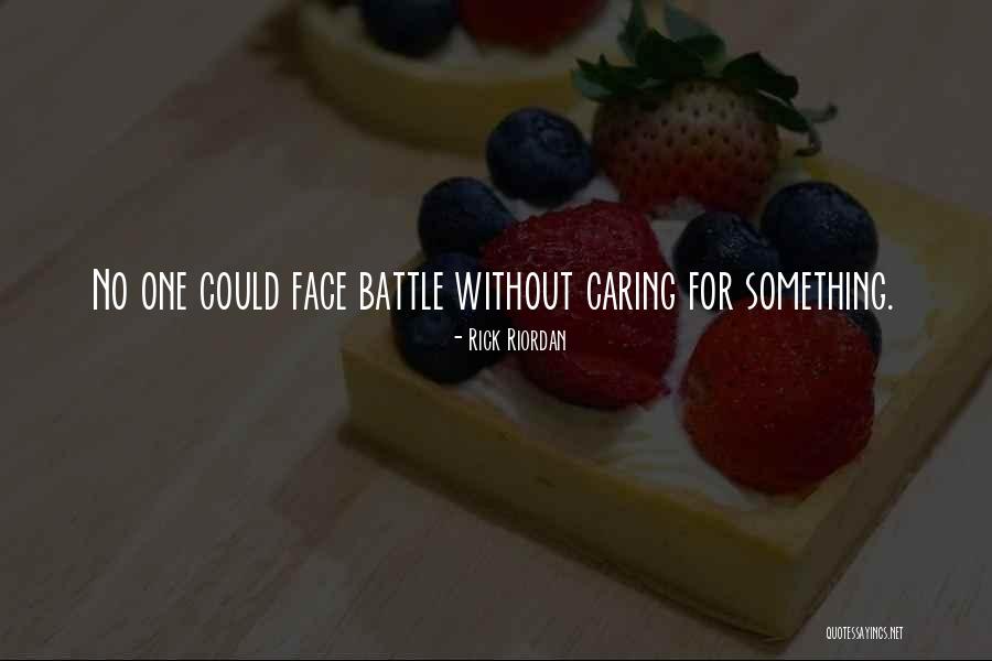 No Caring Quotes By Rick Riordan No Caring Quotes By Rick Riordan