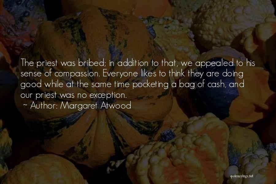 No Cash Quotes By Margaret Atwood