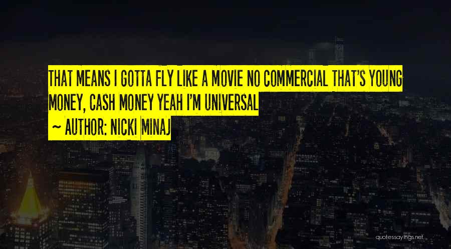 No Cash Quotes By Nicki Minaj