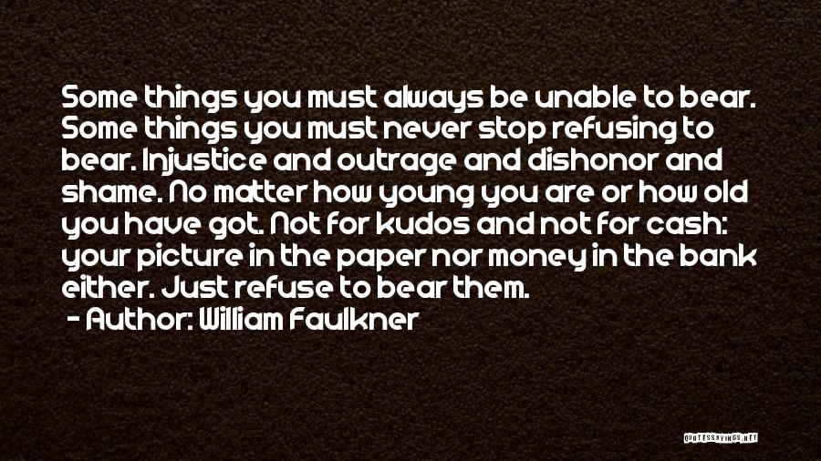 No Cash Quotes By William Faulkner