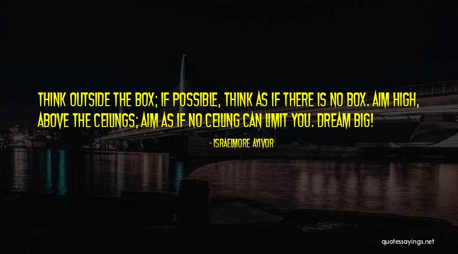 No Ceilings Quotes By Israelmore Ayivor No Ceilings Quotes By Israelmore Ayivor