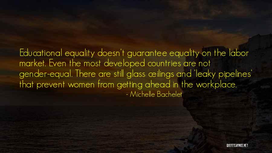 No Ceilings Quotes By Michelle Bachelet No Ceilings Quotes By Michelle Bachelet