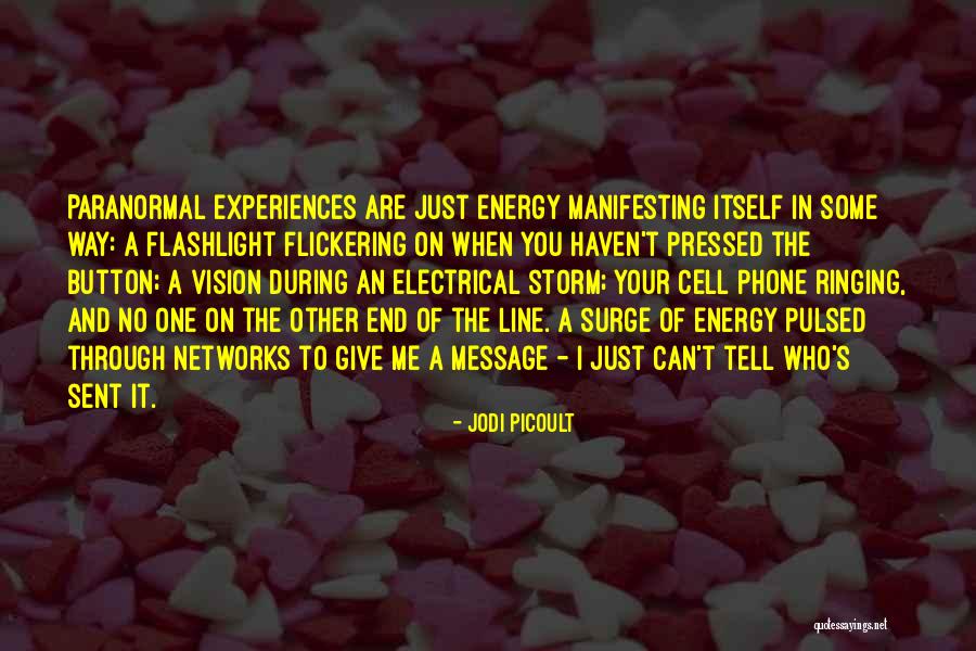 No Cell Phone Quotes By Jodi Picoult No Cell Phone Quotes By Jodi Picoult