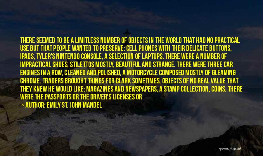 No Cell Phones Quotes By Emily St. John Mandel No Cell Phones Quotes By Emily St. John Mandel