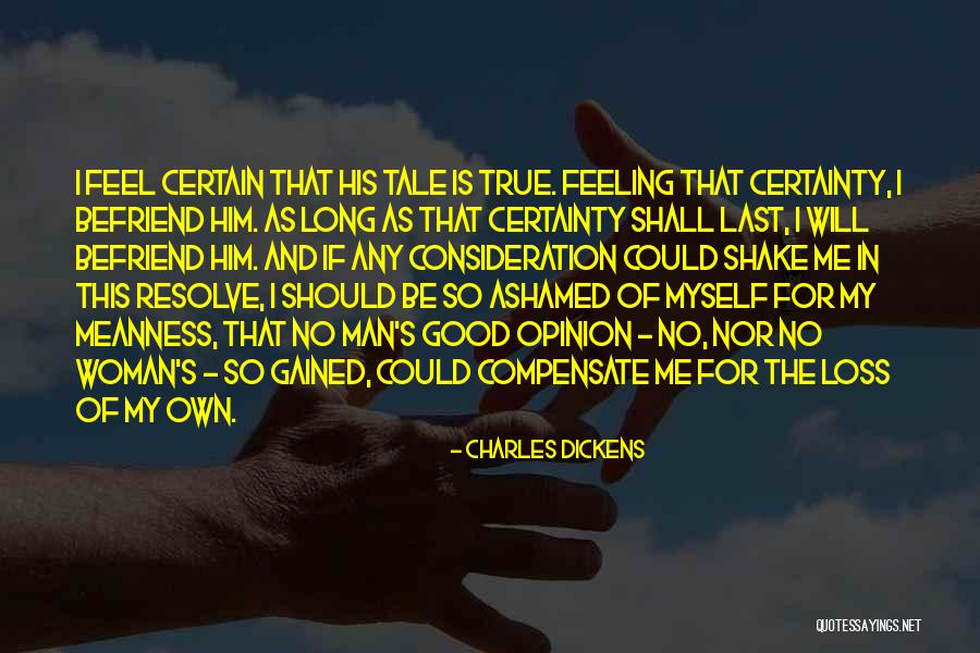 No Certainty Quotes By Charles Dickens No Certainty Quotes By Charles Dickens
