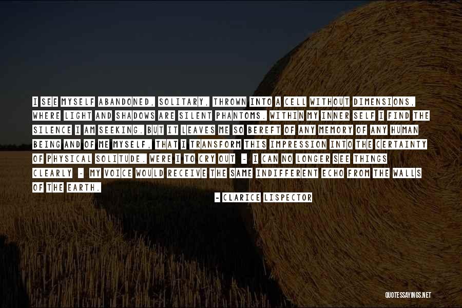 No Certainty Quotes By Clarice Lispector No Certainty Quotes By Clarice Lispector